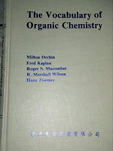 Imagen de archivo de The Vocabulary of Organic Chemistry a la venta por Better World Books
