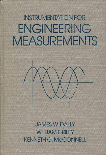 Beispielbild fr Instrumentation for Engineering Measurements zum Verkauf von Once Upon A Time Books