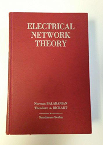 9780471045762: Electrical Network Theory