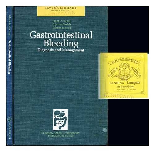 Beispielbild fr Gastrointestinal bleeding: Diagnosis and management (Clinical gastroenterology monograph series) zum Verkauf von P.C. Schmidt, Bookseller