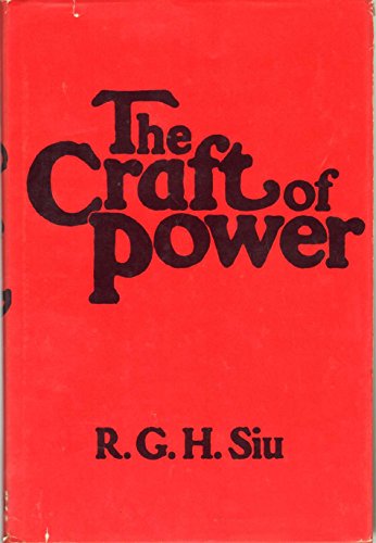 Stock image for The Craft of Power for sale by GoldenWavesOfBooks