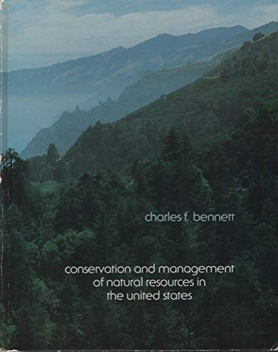 Beispielbild fr Conservation and Management of Natural Resources in the United States zum Verkauf von Better World Books