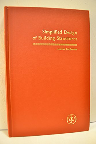 Beispielbild fr Ambrose Simplified Design of Building Structures : Movement of Chemicals in Air, Water and Soil zum Verkauf von Better World Books