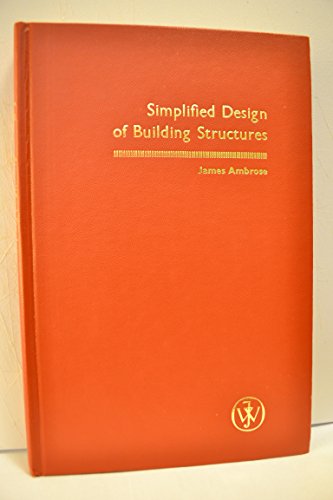 9780471047216: Simplified Design of Building Structures