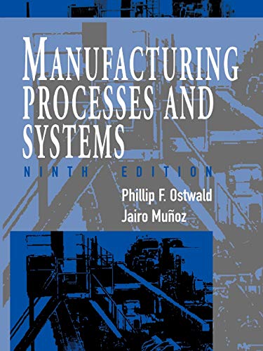 Imagen de archivo de Manufacturing Processes and Systems a la venta por BooksRun