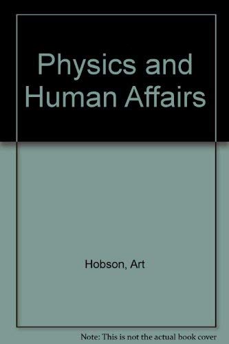 Stock image for Physics and human affairs for sale by WeSavings LLC