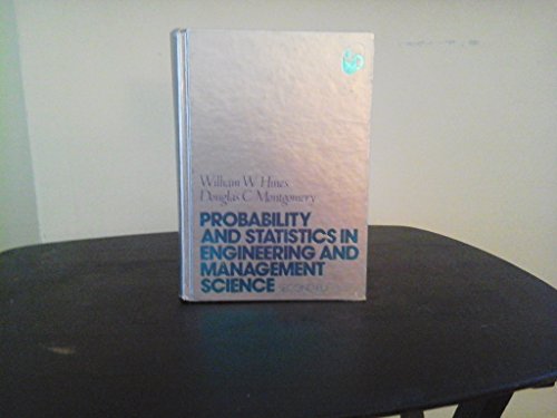 9780471047599: Probability and Statistics in Engineering and Management Science