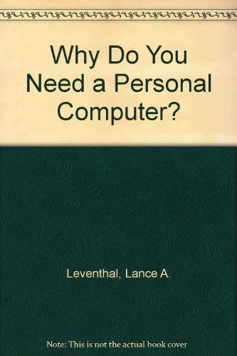 9780471047841: Why do you need a personal computer?