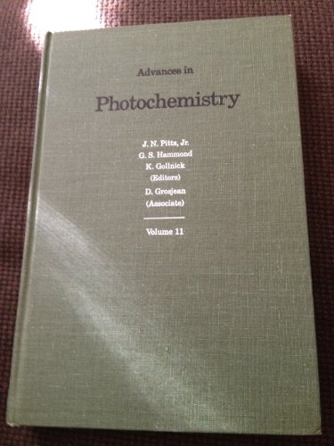 Stock image for Advances in Photochemistry. Volume 11 for sale by Zubal-Books, Since 1961