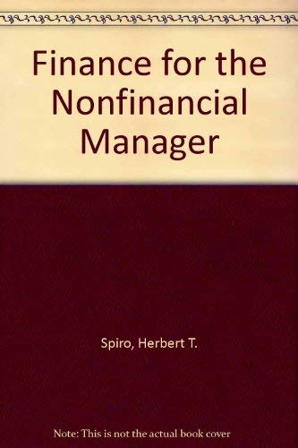 Imagen de archivo de Finance for the Nonfinancial Manager, Student Edition a la venta por Irish Booksellers