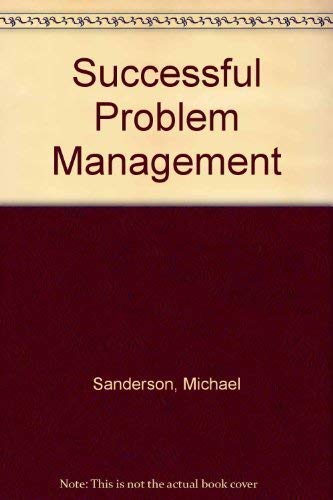 Beispielbild fr Successful Problem Management zum Verkauf von Better World Books