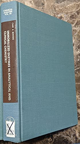 9780471049197: Immobilized Enzymes in Analytical and Clinical Chemistry: Fundamentals and Applications: Vol 56 (Chemical Analysis)