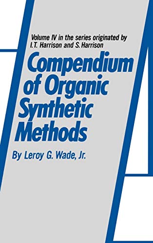 Beispielbild fr Compendium of Organic Synthetic Methods, Volume 4 zum Verkauf von Better World Books