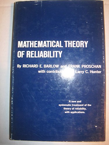 Stock image for Mathematical Theory of Reliability for sale by Pelican Bay Books