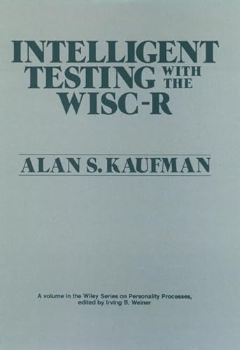 9780471049715: Intelligent Testing with the WISC-R (Wiley Series on Personality Processes)