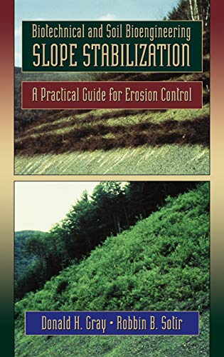 Stock image for Biotechnical and Soil Bioengineering Slope Stabilization: A Practical Guide for Erosion Control for sale by HPB-Red