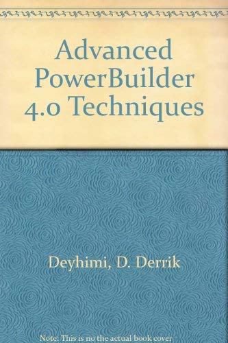 Stock image for Advanced PowerBuilder 4? Techniques for sale by ThriftBooks-Dallas