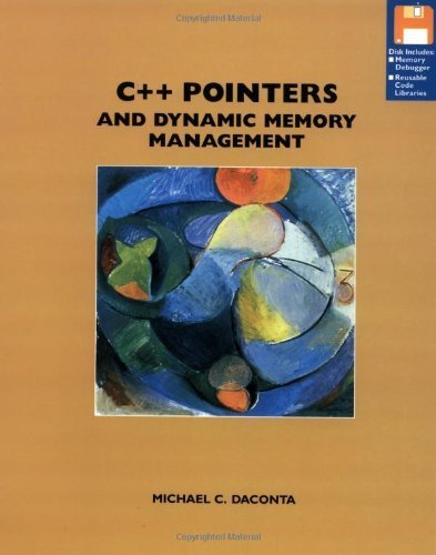 Imagen de archivo de C++ Pointers and Dynamic Memory Management a la venta por Better World Books
