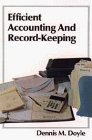 Beispielbild fr Efficient Accounting and Record Keeping (Wiley Small Business Series) zum Verkauf von Wonder Book
