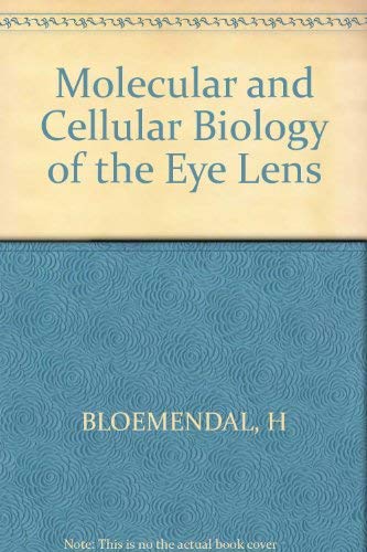 9780471051718: Bloemendal Molecular And Cellular Biology Of The ∗eye Lens∗
