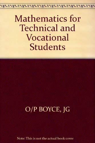 9780471051824: Boyce ∗mathematics∗ For Technical And Vocational Students 7ed