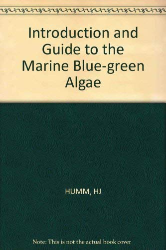 Introduction and Guide to the Marine Bluegreen Algae.