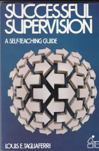 Beispielbild fr Successful supervision (Wiley self-teaching guides) zum Verkauf von WeSavings LLC
