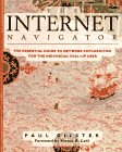 Beispielbild fr THE INTERNET NAVIGATOR: The Essential Guide to Network Exploration.Second Edition zum Verkauf von SUNSET BOOKS