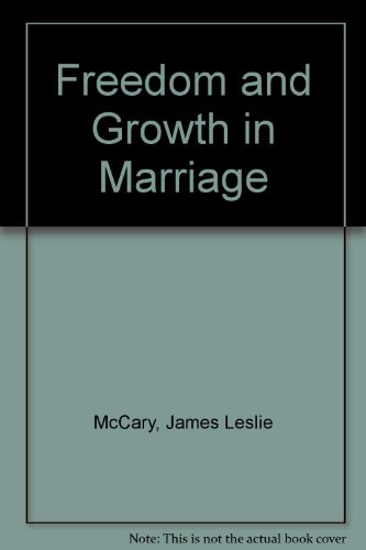 Beispielbild fr Freedom and Growth in Marriage zum Verkauf von Better World Books