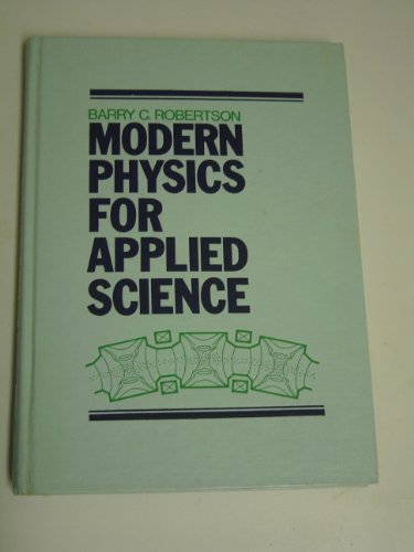 Beispielbild fr Modern Physics for Applied Science zum Verkauf von Better World Books