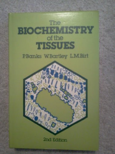 Beispielbild fr The Biochemistry of the Tissues zum Verkauf von Better World Books