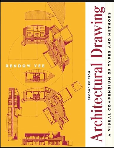 9780471055402: Architectural Drawing: A Visual Compendium of Types and Methods