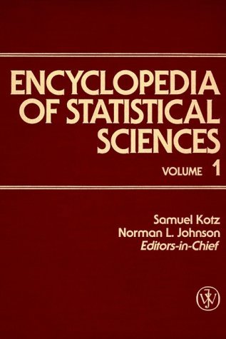 Beispielbild fr Encyclopedia of Statistical Sciences, A to Circular Probable Error (Volume 1) zum Verkauf von Phatpocket Limited