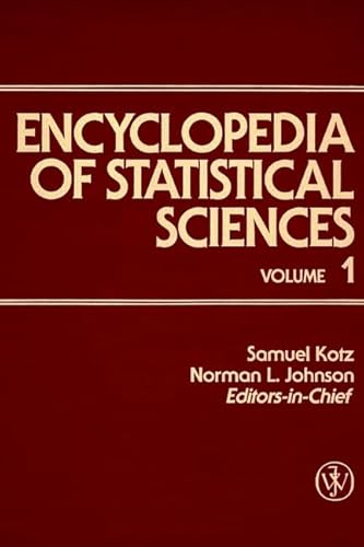 Stock image for Encyclopedia of Statistical Sciences, A to Circular Probable Error (Volume 1) for sale by Phatpocket Limited