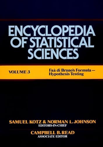 Imagen de archivo de Encyclopedia of Statistical Sciences, FAA Di Bruno's Formula to Hypothesis Testing a la venta por ThriftBooks-Atlanta