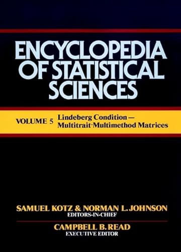 9780471055525: Lindeberg Conditions to Multitrait-Multimethod Matrices, Volume 5, Encyclopedia of Statistical Sciences