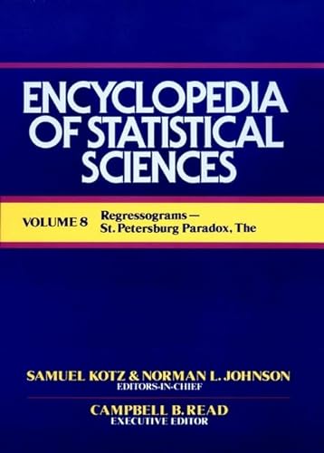 Beispielbild fr The Encyclopedia of Statistical Sciences, Regressograms to St. Petersburg, Paradox zum Verkauf von ThriftBooks-Atlanta