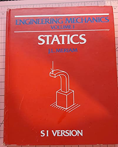 Engineering Mechanics (9780471055587) by Meriam, J. L.