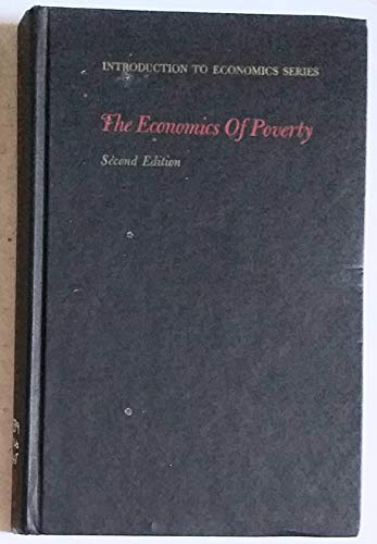 Imagen de archivo de The Economics of Poverty a la venta por Aaron Books