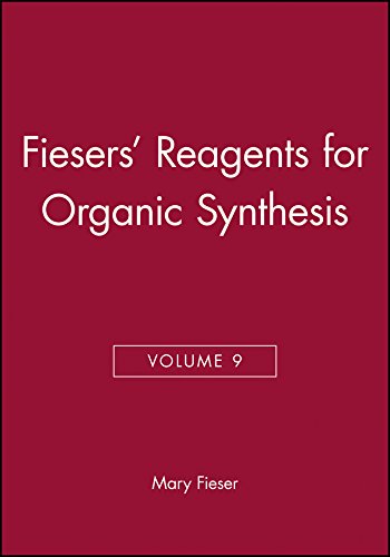 Beispielbild fr Fiesers' Reagents for Organic Synthesis, Volume 9: 10 zum Verkauf von WorldofBooks
