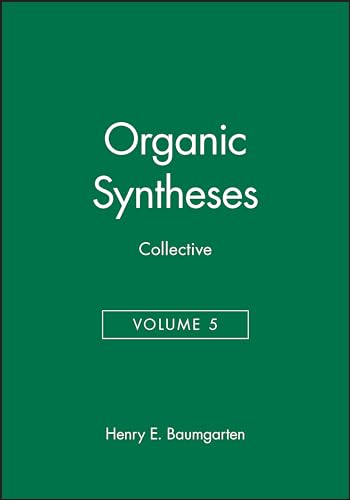 9780471057079: Organic Syntheses Collective (005)