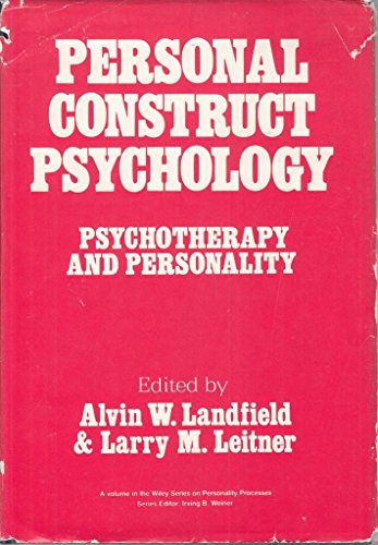 Beispielbild fr Personal Construct Psychology : Approaches to Psychotherapy and Personality zum Verkauf von Better World Books