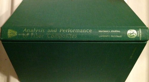 Stock image for Analysis and Performance of Fiber Composites for sale by ThriftBooks-Dallas