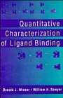 Imagen de archivo de HARDBACK - Quantitative Characterization of Ligand Binding. a la venta por G. & J. CHESTERS