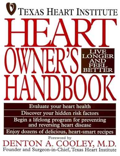 Beispielbild fr Heart Owner's Handbook : Live Longer and Feel Better zum Verkauf von Better World Books