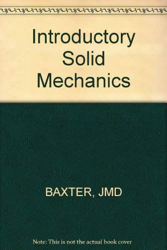 Imagen de archivo de Introductory Solid Mechanics a la venta por Wonder Book