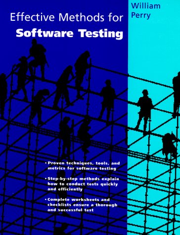 Beispielbild fr Effective Methods for Software Testing zum Verkauf von Better World Books