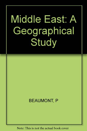 Stock image for Middle East: A Geographical Study for sale by Wonder Book