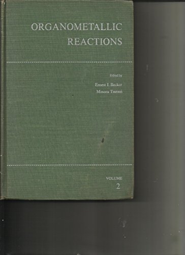 ORGANOMETALLIC REACTIONS Volume 2.