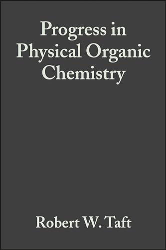 Beispielbild fr Progress in Physical Organic Chemistry (Volume 13) zum Verkauf von Anybook.com